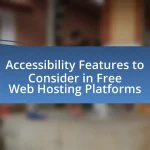 Accessibility Features to Consider in Free Web Hosting Platforms