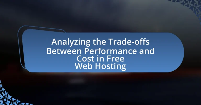 Analyzing the Trade-offs Between Performance and Cost in Free Web Hosting