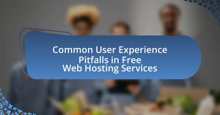 Common User Experience Pitfalls in Free Web Hosting Services