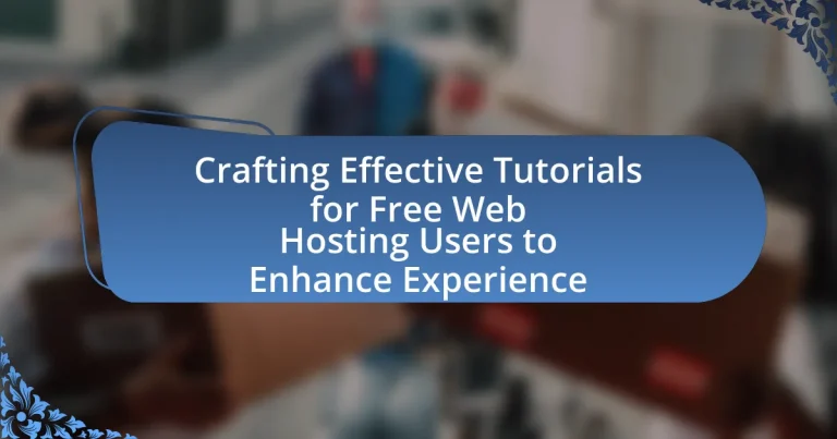 Crafting Effective Tutorials for Free Web Hosting Users to Enhance Experience