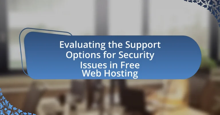 Evaluating the Support Options for Security Issues in Free Web Hosting