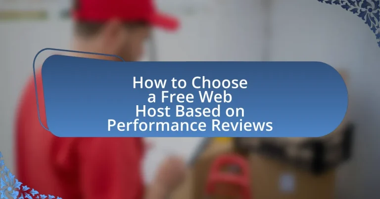 How to Choose a Free Web Host Based on Performance Reviews