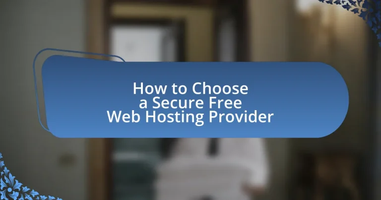 How to Choose a Secure Free Web Hosting Provider