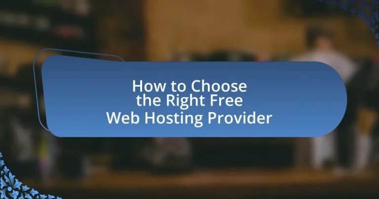 How to Choose the Right Free Web Hosting Provider