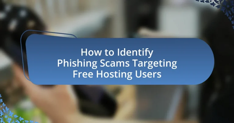 How to Identify Phishing Scams Targeting Free Hosting Users