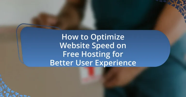 How to Optimize Website Speed on Free Hosting for Better User Experience