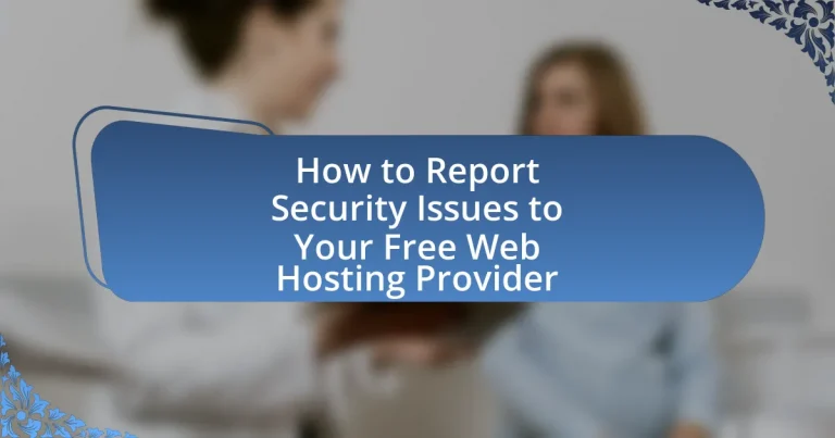 How to Report Security Issues to Your Free Web Hosting Provider