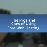 The Pros and Cons of Using Free Web Hosting