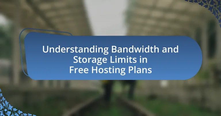 Understanding Bandwidth and Storage Limits in Free Hosting Plans