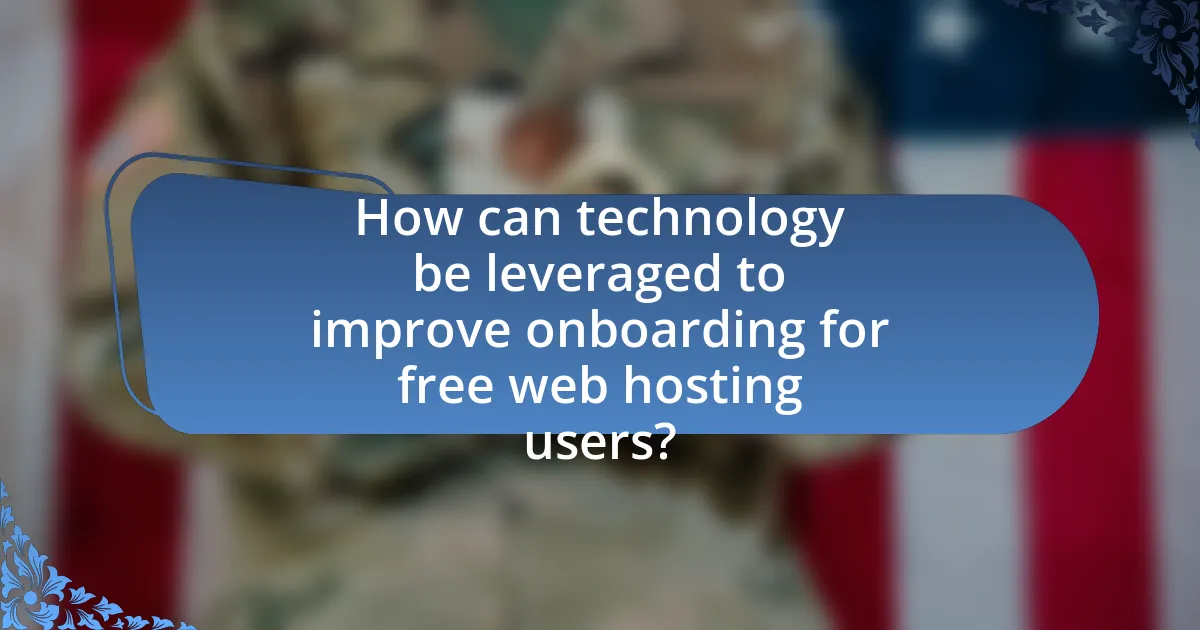 How can technology be leveraged to improve onboarding for free web hosting users?
