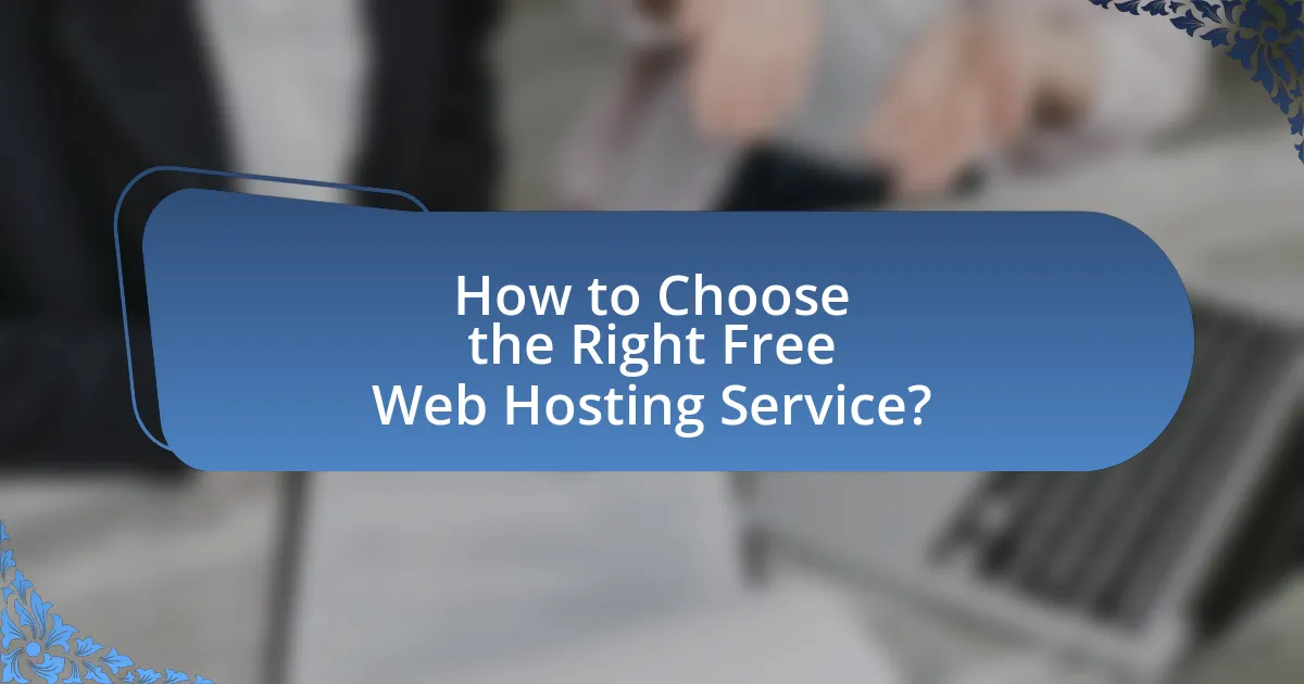 How to Choose the Right Free Web Hosting Service?