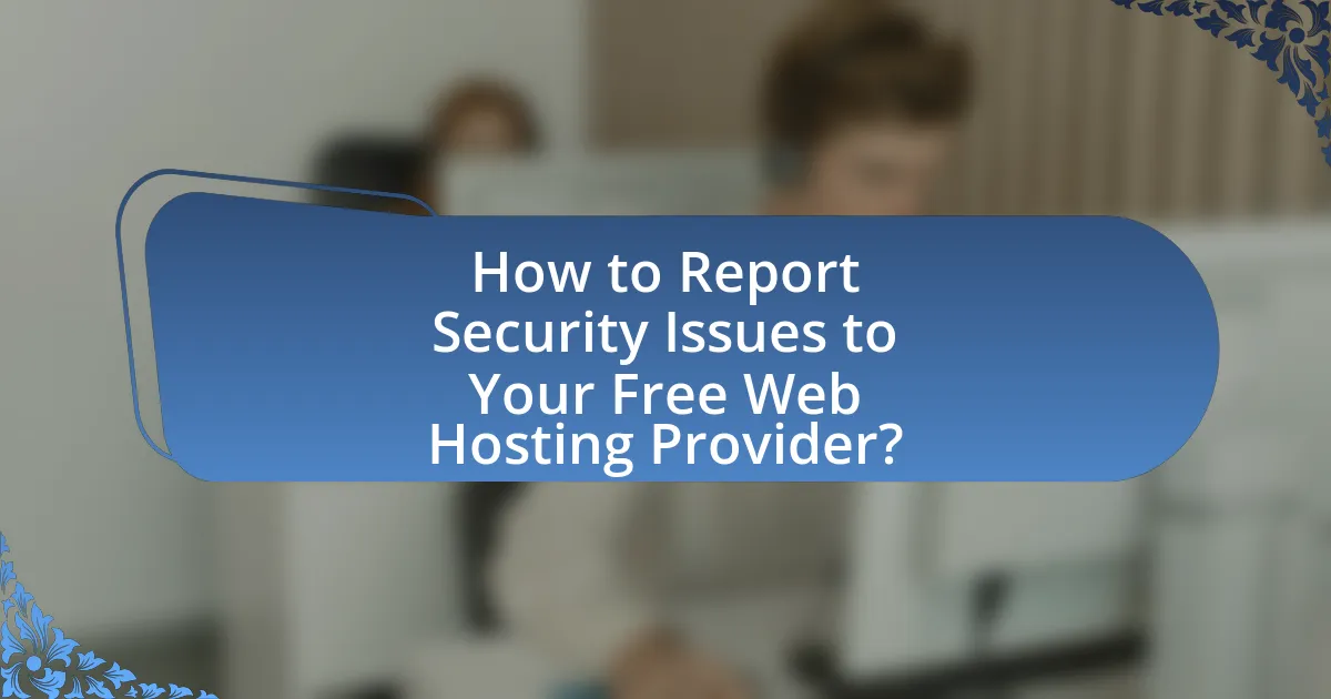 How to Report Security Issues to Your Free Web Hosting Provider?