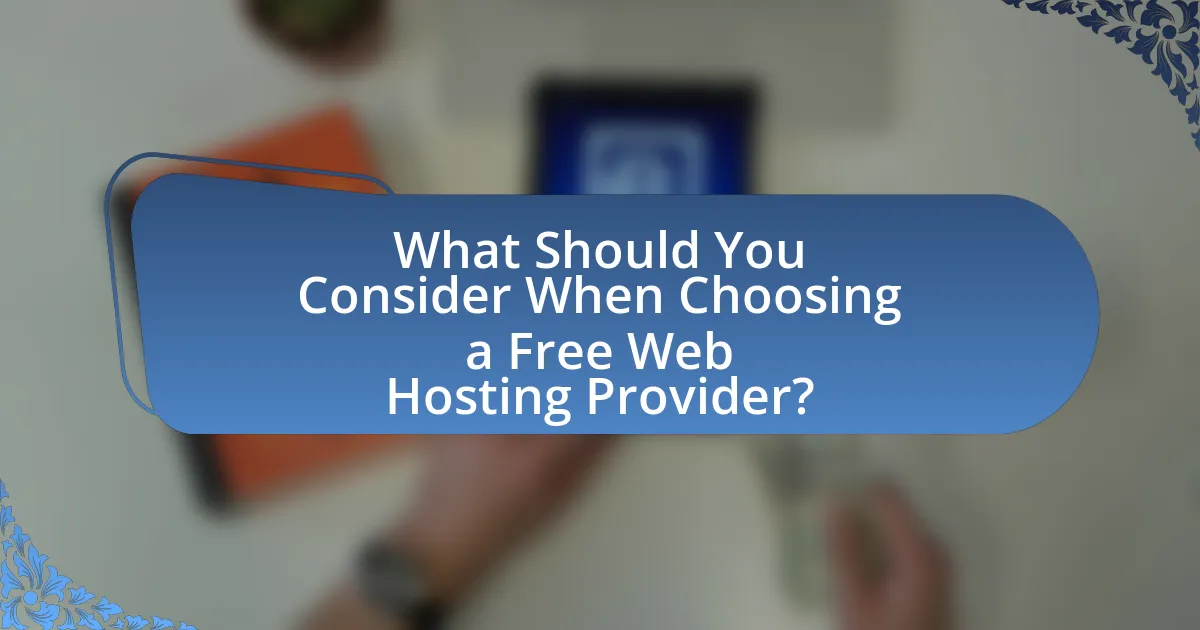 What Should You Consider When Choosing a Free Web Hosting Provider?