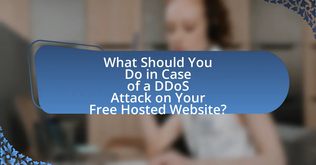 What Should You Do in Case of a DDoS Attack on Your Free Hosted Website?