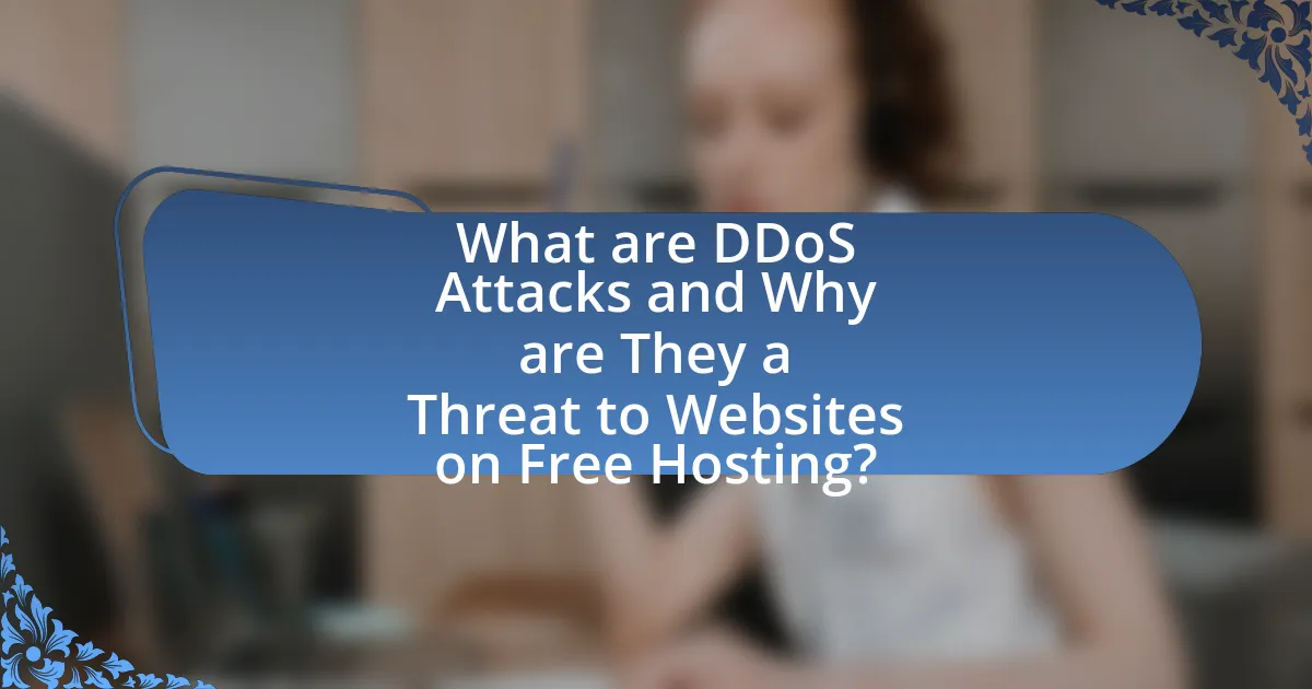 What are DDoS Attacks and Why are They a Threat to Websites on Free Hosting?