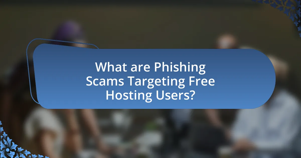 What are Phishing Scams Targeting Free Hosting Users?