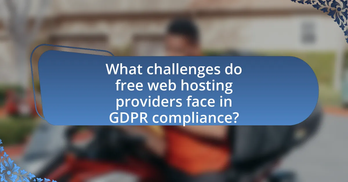 What challenges do free web hosting providers face in GDPR compliance?