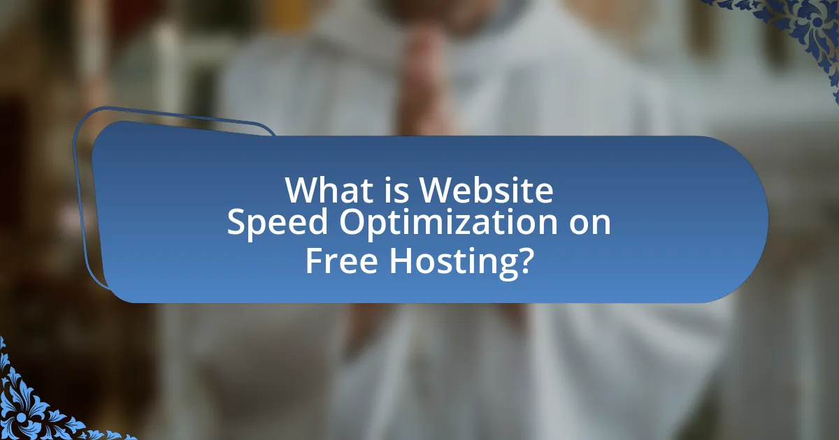 What is Website Speed Optimization on Free Hosting?